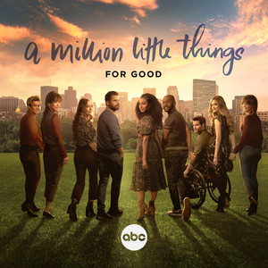For Good - From "A Million Little Things: Season 5"  Gabriel Mann | Album Cover