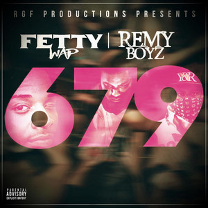 679 (feat. Monty) Fetty Wap | Album Cover