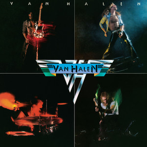 Runnin' with the Devil - 2015 Remaster - Van Halen