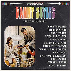 WHO ELSE? Danny Styles | Album Cover