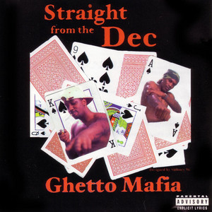 Straight from the DEC Ghetto Mafia | Album Cover