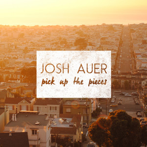 Something Worth Fighting For Josh Auer | Album Cover