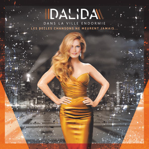 Dans la ville endormie - Dalida | Song Album Cover Artwork