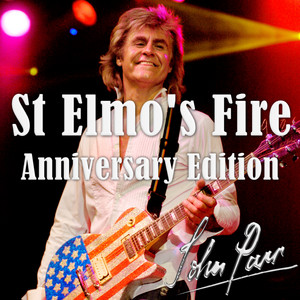 St Elmo's Fire (Anniversary Edition) - John Parr | Song Album Cover Artwork
