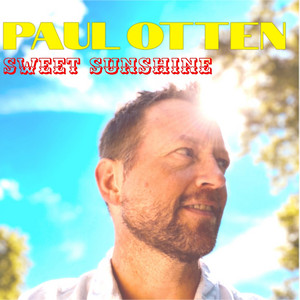 Sweet Sunshine - Paul Otten