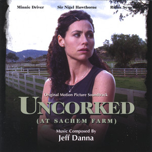 Uncorked Motion Picture Soundtrack - Album Cover