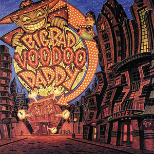 King Of Swing - Big Bad Voodoo Daddy | Song Album Cover Artwork