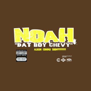 Dat Boy Chevy - Noah | Song Album Cover Artwork