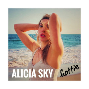 Hottie - Alicia Sky