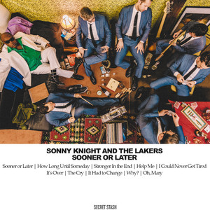 Sooner or Later - Sonny Knight & The Lakers | Song Album Cover Artwork