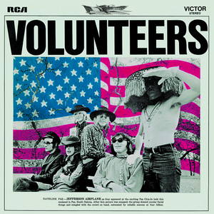 Volunteers - Jefferson Airplane | Song Album Cover Artwork
