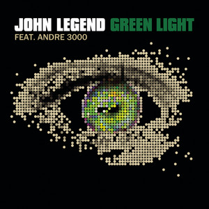 Green Light (feat. André 3000) - John Legend | Song Album Cover Artwork