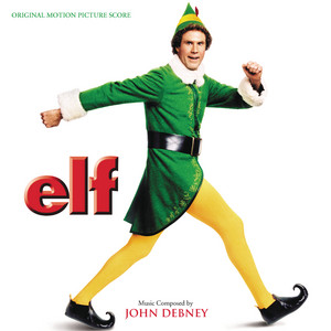 Elf (Original Motion Picture Score) - Album Cover