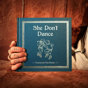 She Don't Dance - Everyone You Know | Song Album Cover Artwork