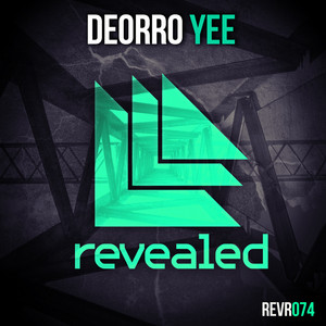 Yee - Original Mix - Deorro | Song Album Cover Artwork