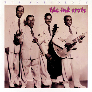 I Don't Want To Set The World On Fire - The Ink Spots | Song Album Cover Artwork