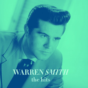 Goodbye Mr. Love - Warren Smith | Song Album Cover Artwork
