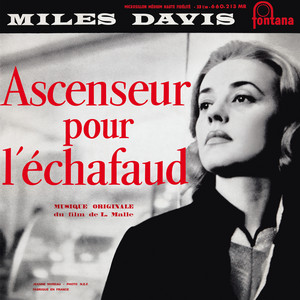 Générique - Bande originale du film "Ascenseur pour l'échafaud" Miles Davis | Album Cover