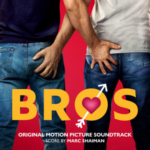 Bros (Original Motion Picture Soundtrack) - Album Cover