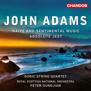 I. Naive and Sentimental Music - John Adams | Song Album Cover Artwork