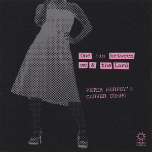 Maricopa Girl Peter Murphy's Carver Combo | Album Cover