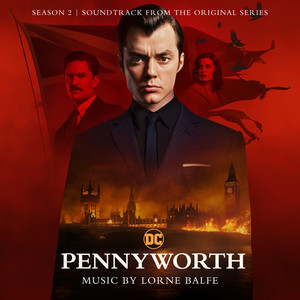 Pennyworth: Season 2 (Soundtrack from the Original Series) - Album Cover