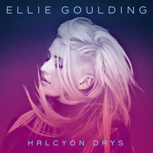 How Long Will I Love You - Ellie Goulding | Song Album Cover Artwork