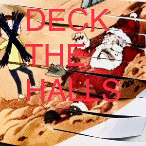 Deck The Hallz - Watt White | Song Album Cover Artwork