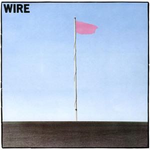 Strange - 2006 Remastered Version - Wire | Song Album Cover Artwork