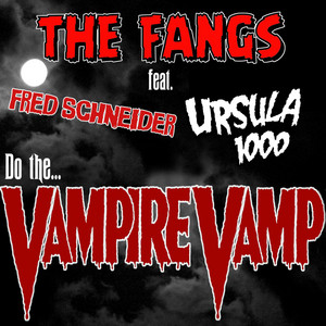 Vampire Vamp - The Fangs | Song Album Cover Artwork
