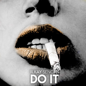 Do It Ilkay Sencan | Album Cover