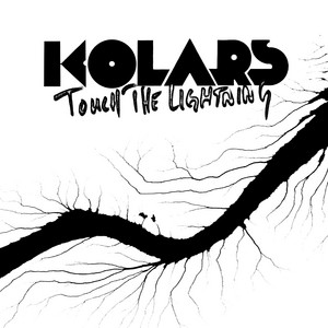 Touch the Lightning - KOLARS | Song Album Cover Artwork