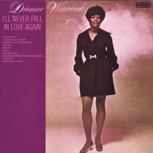 I'll Never Fall in Love Again - Dionne Warwick | Song Album Cover Artwork