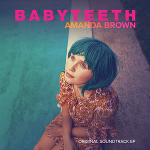 Babyteeth (Original Soundtrack) [EP] - Album Cover