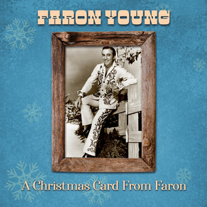 O Come, All Ye Faithful - Faron Young | Song Album Cover Artwork