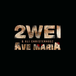 Ave Maria 2WEI & Edda Hayes | Album Cover