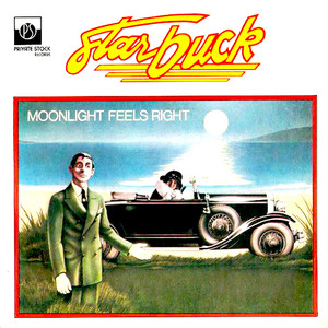 Moonlight Feels Right - Starbuck | Song Album Cover Artwork