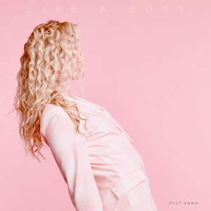 Like a Boss - Olly Anna | Song Album Cover Artwork