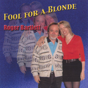Fool For A Blonde (Texas Chainsaw Massacre) - Roger Bartlett | Song Album Cover Artwork