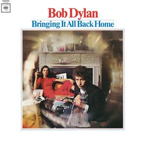 It's All over Now, Baby Blue - Bob Dylan