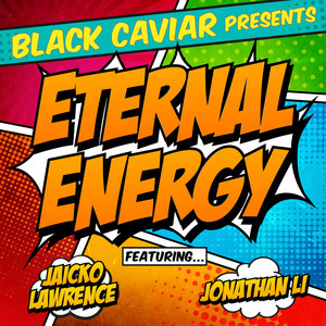 Eternal Energy - Black Caviar | Song Album Cover Artwork