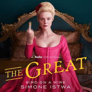 Bird on a Wire - Single from The Great Original Series Soundtrack - Simone Istwa | Song Album Cover Artwork