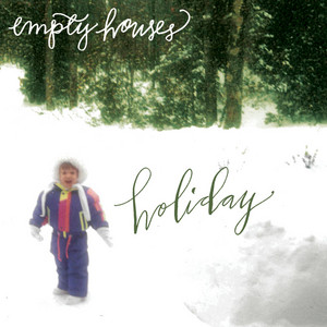 Sleigh Ride - Empty Houses | Song Album Cover Artwork