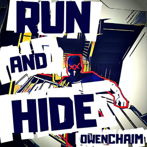 Run and Hide Owen Chaim | Album Cover