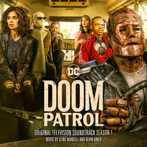 Doom Patrol: Season 1 (Original Television Soundtrack) - Album Cover