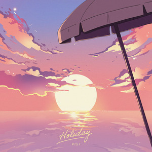 Holiday - KSI | Song Album Cover Artwork