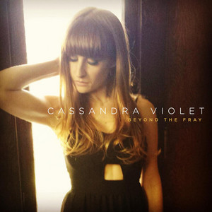 Beyond the Fray - Cassandra Violet | Song Album Cover Artwork