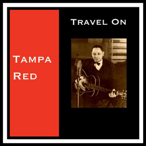 You Missed a Good Man - Tampa Red