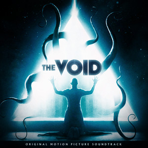 The Void (Original Motion Picture Soundtrack) - Album Cover