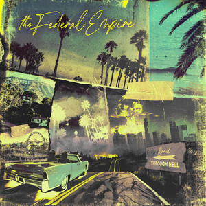 Gasoline - The Federal Empire | Song Album Cover Artwork